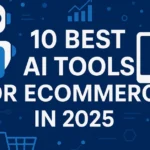 best ai tools for ecommerce